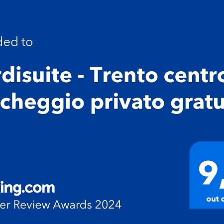 Verdisuite - Trento Centro - Parcheggio Privato Gratuito Exteriér fotografie